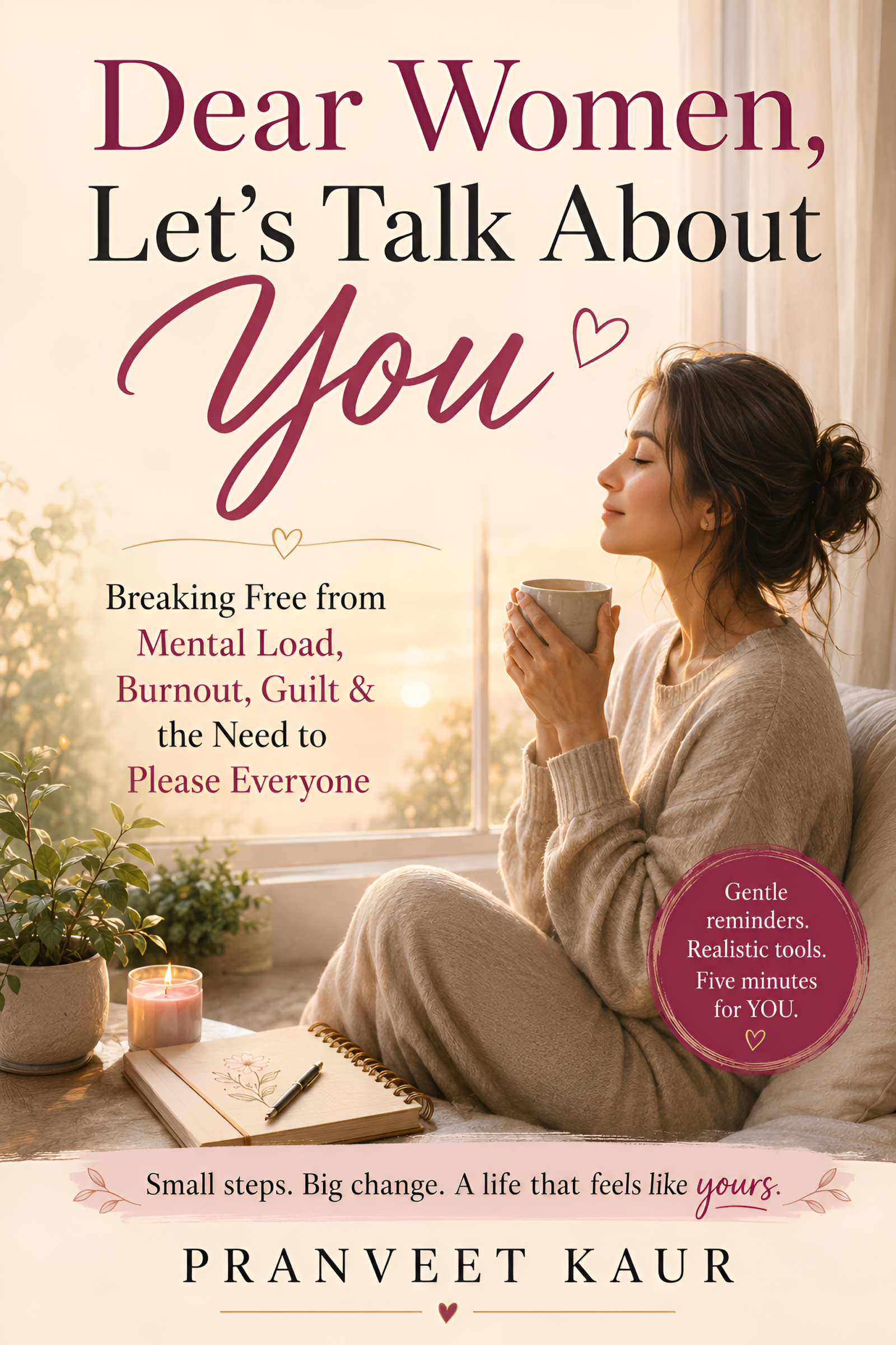 Dear Women Let's Talk About You by Pranveet Kaur