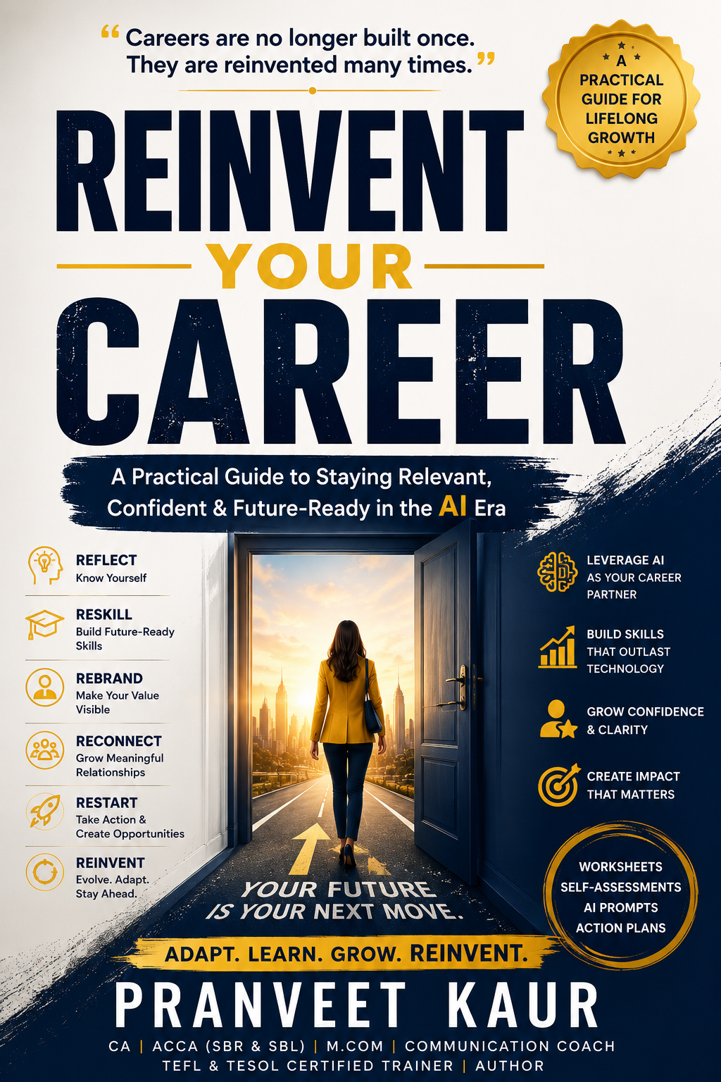 Reinvent Your Career by Pranveet Kaur